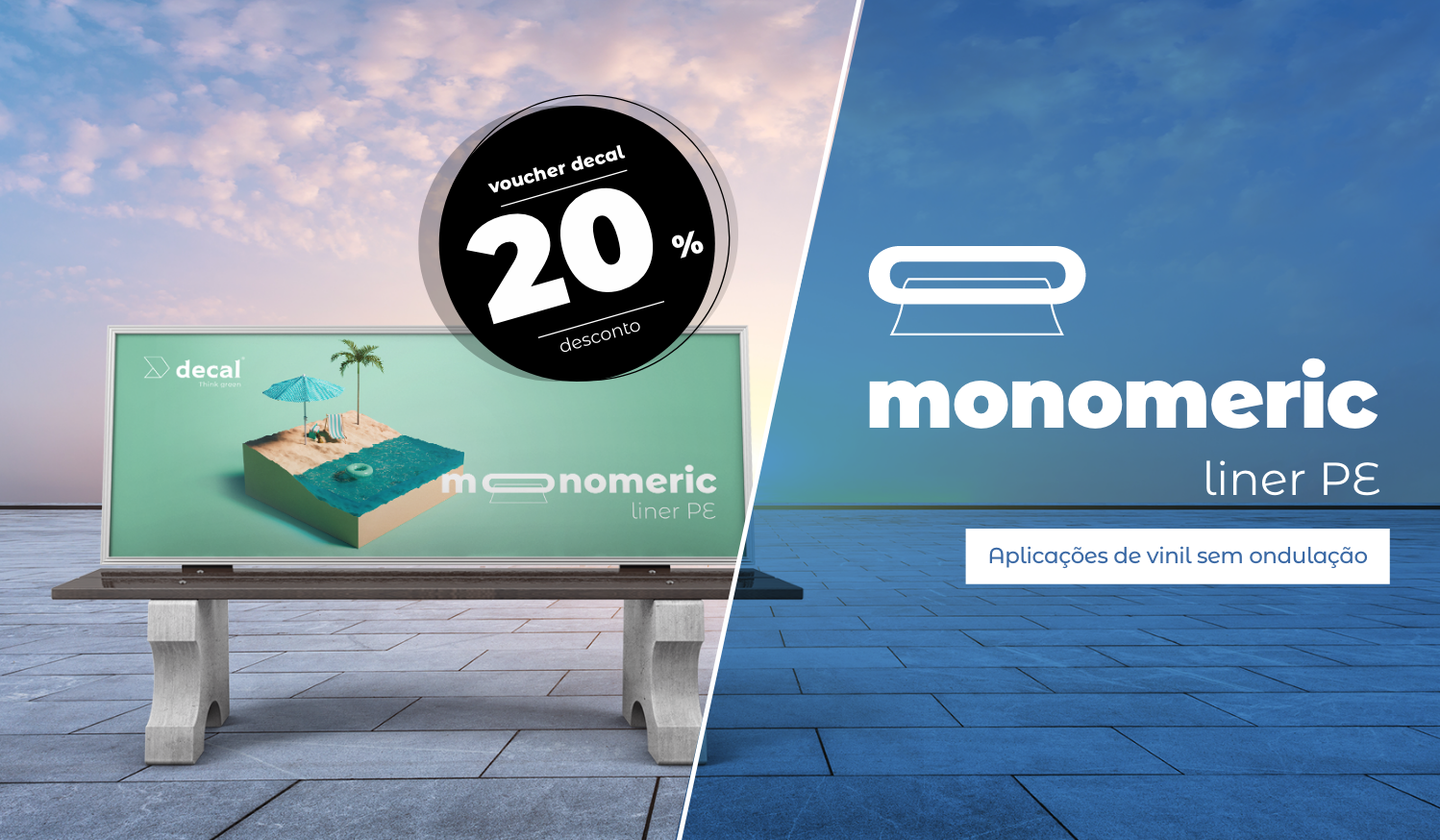 Oportunidades decal | Vinis monoméricos sem ondulação